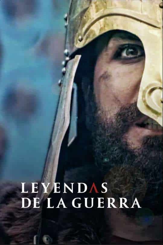LEYENDAS DE GUERRA