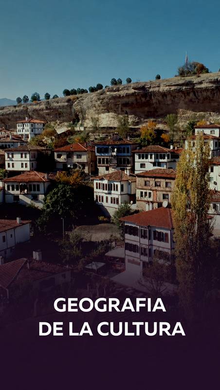 GEOGRAFIA DE LA CULTURA